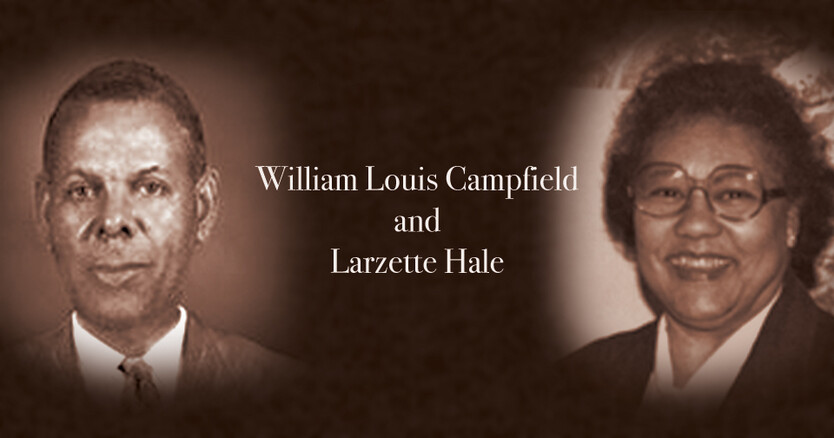 William Louis Campfield and Larzette Hale